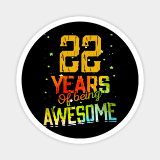 22th Anniversary Gift Vintage Retro 22 Years Of Being Awesome Gifts Funny 22 Years Birthday Men Women Magnet